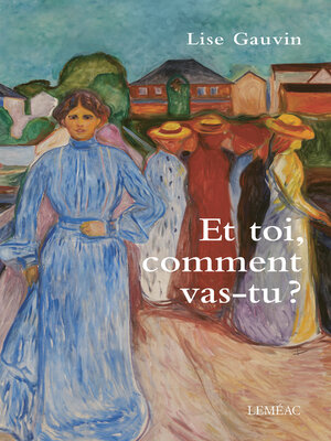 cover image of Et toi, comment vas-tu ?